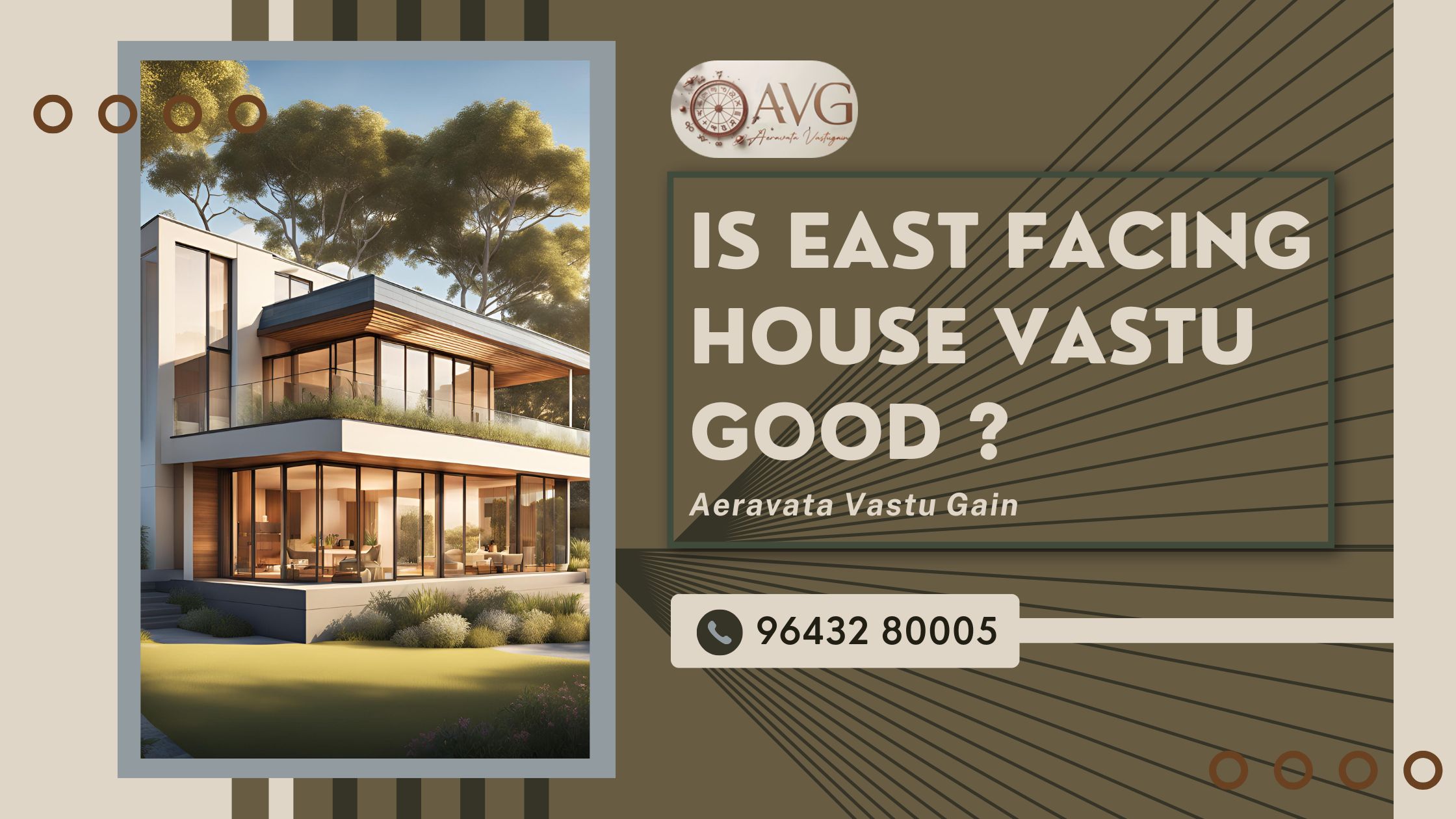 Is East Facing House Vastu Good?